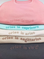 Cries in [Zodiac] Premium Embroidered Sweatshirt Colours