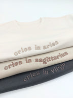 Cries in [Zodiac] Premium Embroidered Sweatshirt Neutrals